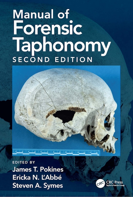 Front cover_Manual Of Forensic Taphonomy