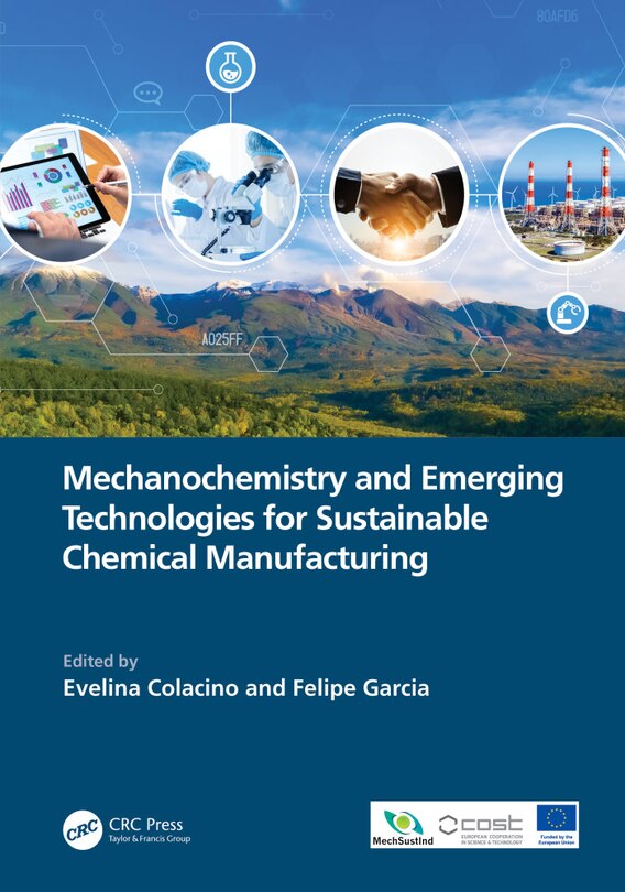 Couverture_Mechanochemistry and Emerging Technologies for Sustainable Chemical Manufacturing