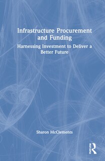 Front cover_Infrastructure Procurement And Funding