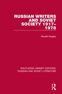 Front cover_Russian Writers And Soviet Society 1917-1978