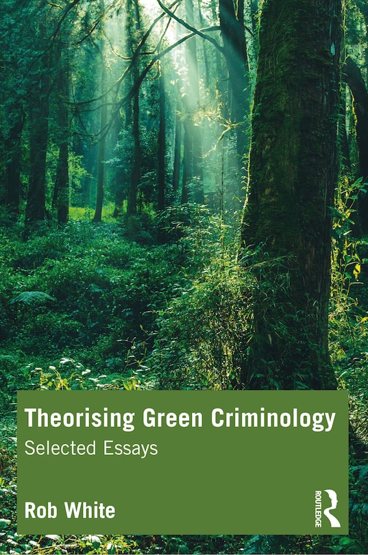 Couverture_Theorising Green Criminology