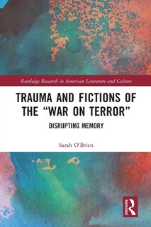 Couverture_Trauma and Fictions of the War on Terror