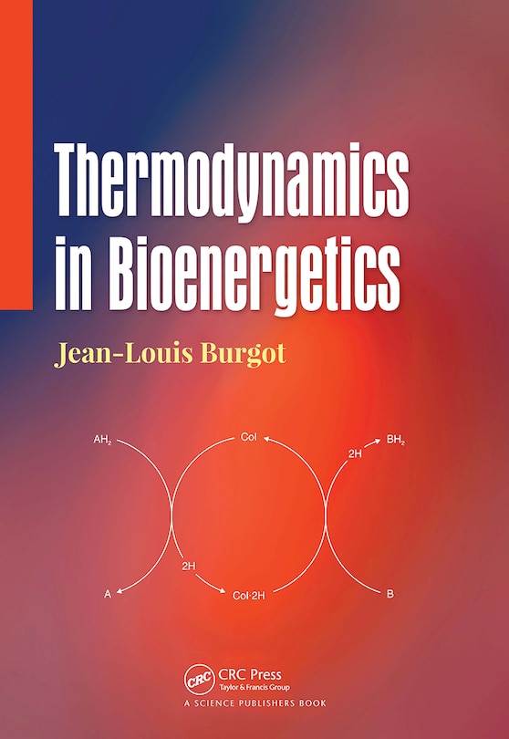 Front cover_Thermodynamics In Bioenergetics