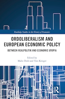 Front cover_Ordoliberalism And European Economic Policy