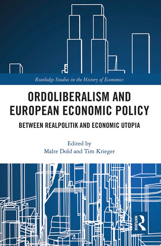 Front cover_Ordoliberalism And European Economic Policy