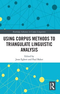 Front cover_Using Corpus Methods To Triangulate Linguistic Analysis