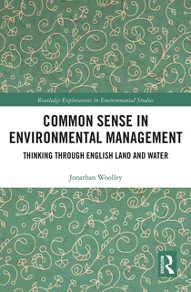 Front cover_Common Sense In Environmental Management