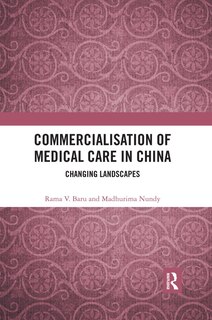 Couverture_Commercialisation Of Medical Care In China