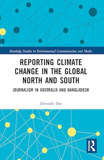 Couverture_Reporting Climate Change In The Global North And South