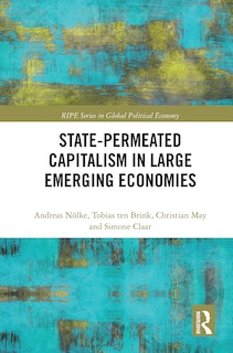 Front cover_State-permeated Capitalism In Large Emerging Economies