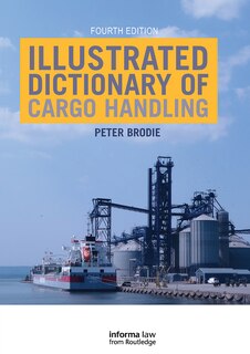 Couverture_Illustrated Dictionary Of Cargo Handling