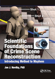 Front cover_Scientific Foundations Of Crime Scene Reconstruction