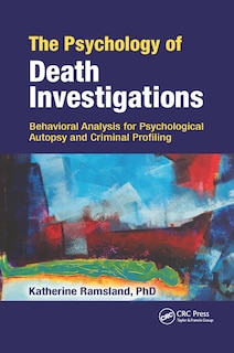 Front cover_The Psychology Of Death Investigations