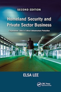Front cover_Homeland Security And Private Sector Business