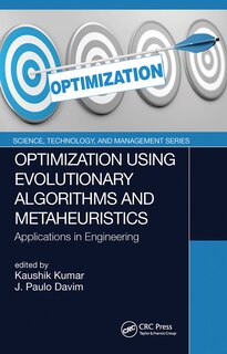 Front cover_Optimization Using Evolutionary Algorithms And Metaheuristics