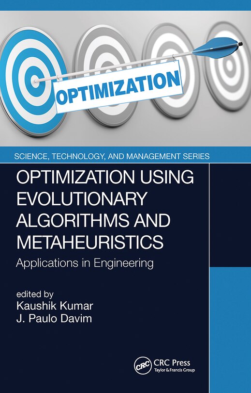 Front cover_Optimization Using Evolutionary Algorithms And Metaheuristics
