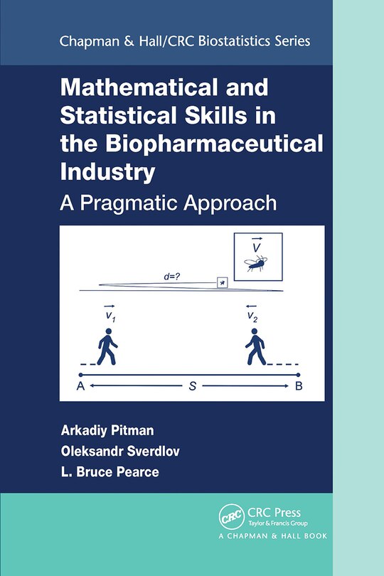 Couverture_Mathematical And Statistical Skills In The Biopharmaceutical Industry