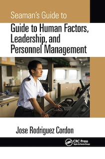 Couverture_Seaman's Guide To Human Factors, Leadership, And Personnel Management