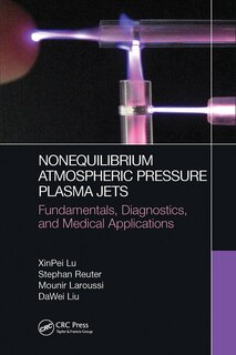 Front cover_Nonequilibrium Atmospheric Pressure Plasma Jets