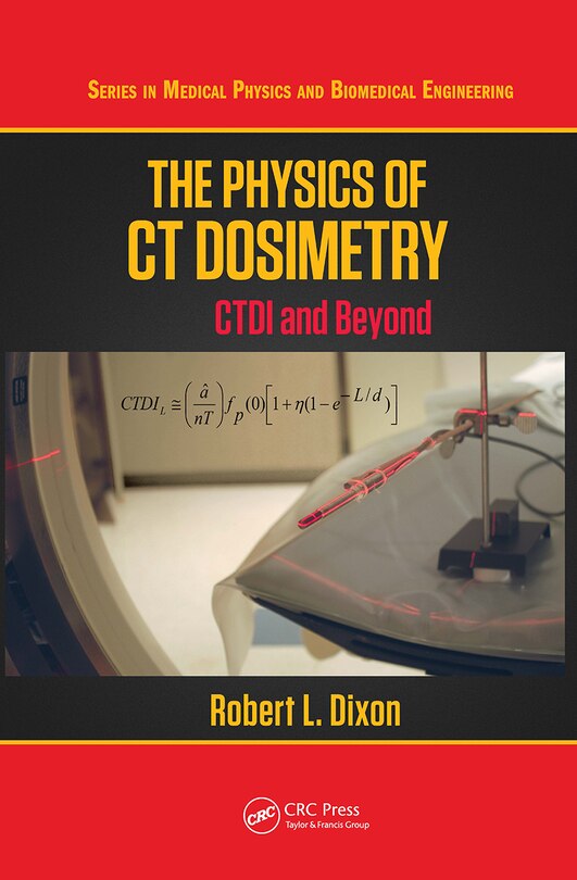 Couverture_The Physics Of Ct Dosimetry