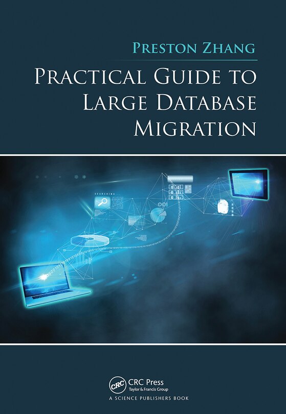 Front cover_Practical Guide To Large Database Migration