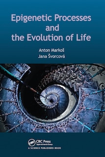 Front cover_Epigenetic Processes And Evolution Of Life