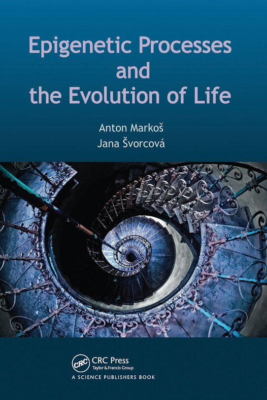 Front cover_Epigenetic Processes And Evolution Of Life