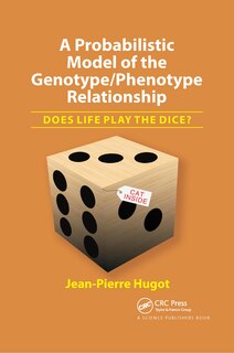 Front cover_A Probabilistic Model Of The Genotype/phenotype Relationship