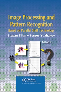 Couverture_Image Processing And Pattern Recognition Based On Parallel Shift Technology