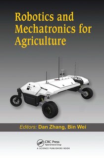 Front cover_Robotics And Mechatronics For Agriculture