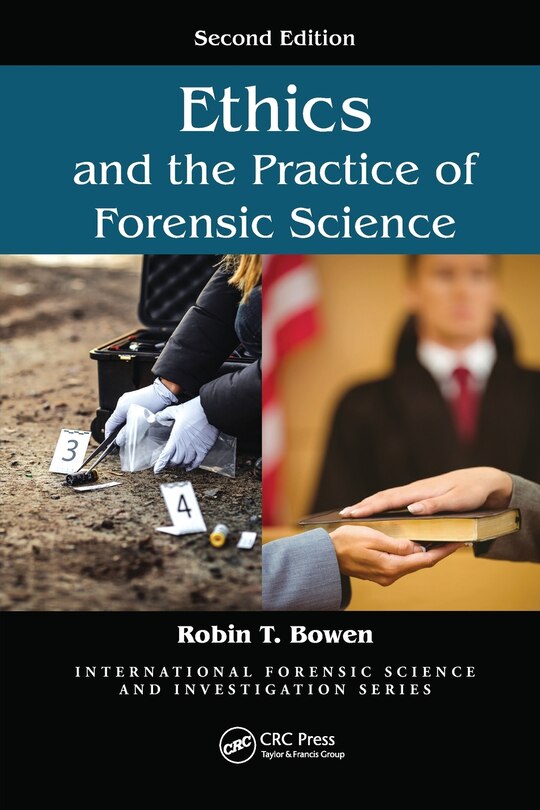 Couverture_Ethics And The Practice Of Forensic Science
