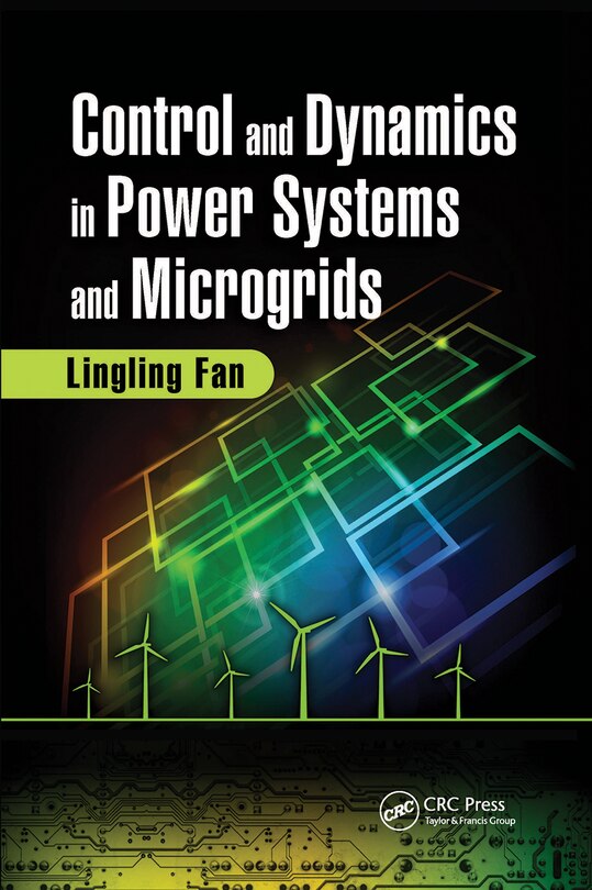 Front cover_Control And Dynamics In Power Systems And Microgrids