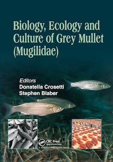 Front cover_Biology, Ecology And Culture Of Grey Mullets (mugilidae)