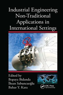 Front cover_Industrial Engineering Non-traditional Applications In International Settings