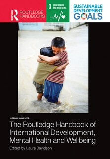 Couverture_The Routledge Handbook of International Development, Mental Health and Wellbeing