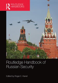 Front cover_Routledge Handbook Of Russian Security