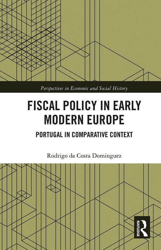Front cover_Fiscal Policy In Early Modern Europe