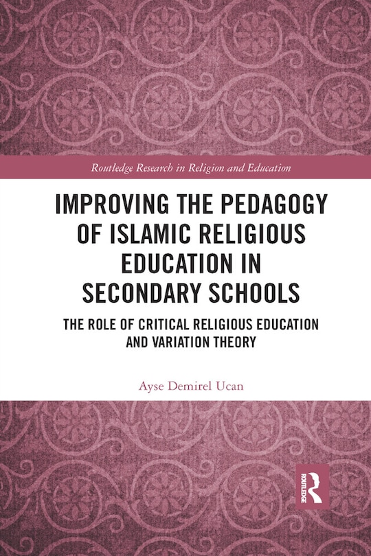 Couverture_Improving the Pedagogy of Islamic Religious Education in Secondary Schools