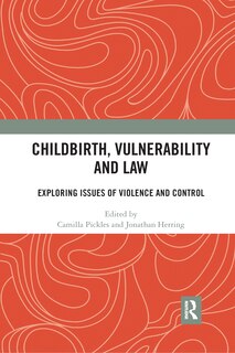 Couverture_Childbirth, Vulnerability And Law