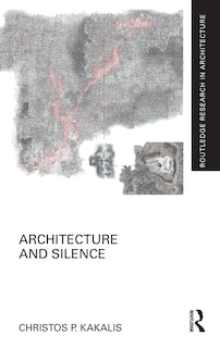 Couverture_Architecture And Silence