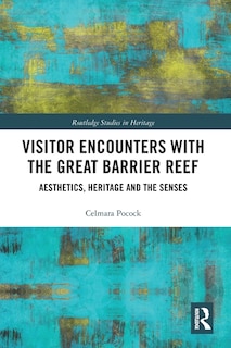 Couverture_Visitor Encounters With The Great Barrier Reef