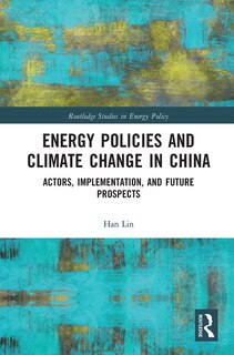Front cover_Energy Policies And Climate Change In China