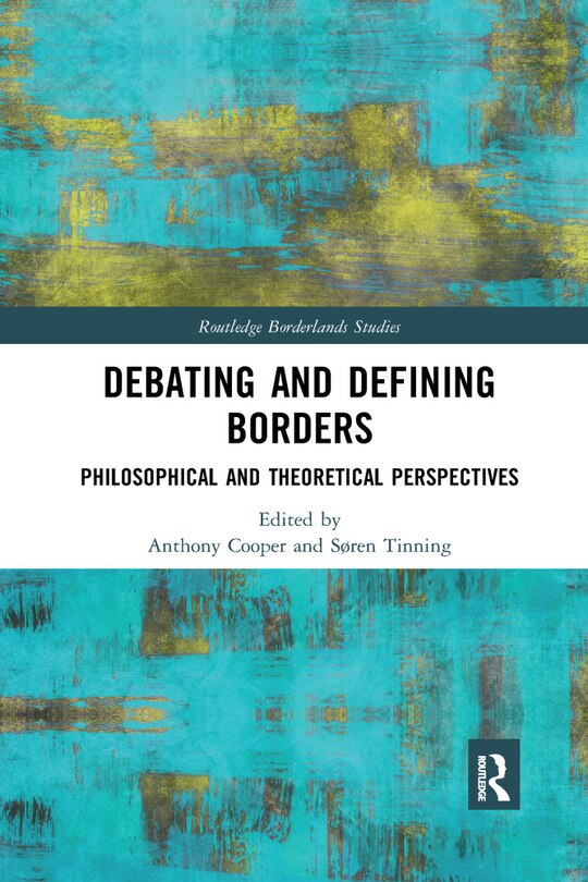 Couverture_Debating And Defining Borders