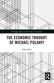 Front cover_The Economic Thought Of Michael Polanyi