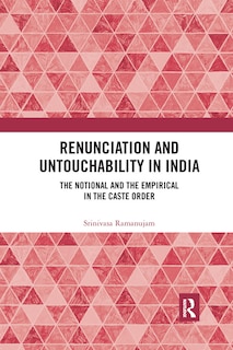 Couverture_Renunciation And Untouchability In India