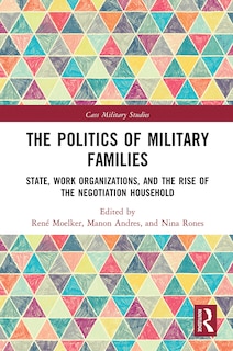 Front cover_The Politics Of Military Families