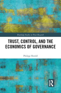 Couverture_Trust, Control, And The Economics Of Governance