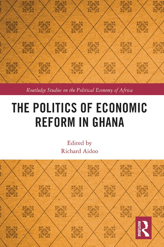 Front cover_The Politics Of Economic Reform In Ghana