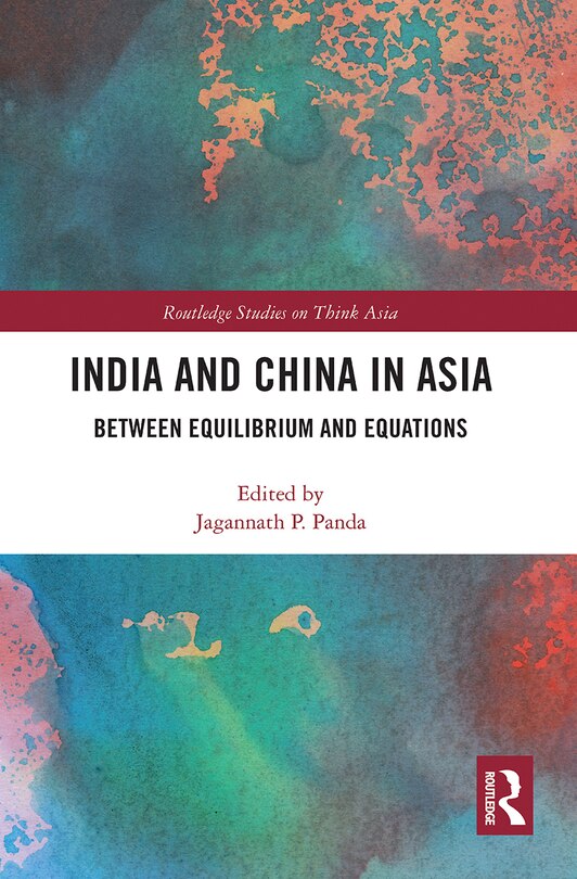 Front cover_India And China In Asia