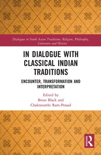Front cover_In Dialogue With Classical Indian Traditions